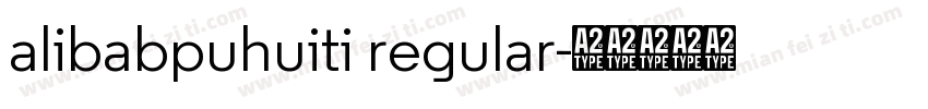 alibabpuhuiti regular字体转换